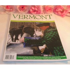 Vermont Magazine 2009 March April Sugar at Howrigan Farm UVM DeBanville Store